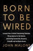 Cover image for Born to Be Wired